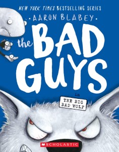 کتاب The Bad Guys 9 The Big Bad Wolf بچه های بد