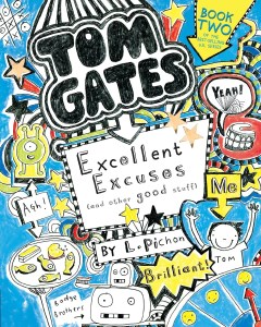 کتاب Tom Gates 2 Excellent Excuses and other good stuff تام گیتس بهانه های معرکه