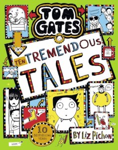 کتاب Tom Gates (18) Ten Tremendous Tales تام گیتس: ده داستان معرکه