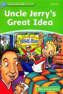 کتاب داستان Uncle Jerrys Great Idea 3 ایده ی عالی عمو جری