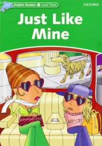 کتاب داستان Dolphin Readers (3) Just Like Mine درست مثل مال من