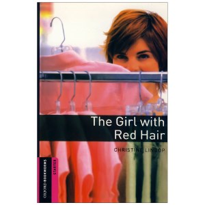کتاب Oxford Bookworms (Starter) The Girl with Red Hair دختری با موهای قرمز