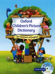 کتاب Oxford Childrens Picture Dictionary فرهنگ لغت تصویری آکسفورد کودکان