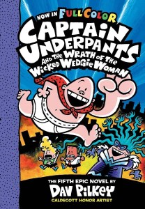 کتاب Captaon Underpants 5 and The Wrath of The Wicked Wedgie Woman کاپیتان زیرشلواری