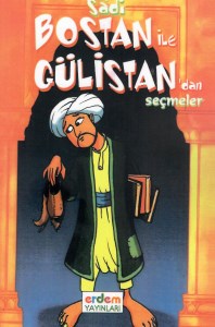 کتاب Bostan ile Gulistandan Secmeler گزیده بوستان و گلستان سعدی