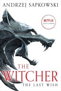 کتاب The Witcher 1 The Last Wish ویچر 1 آخرین آرزو