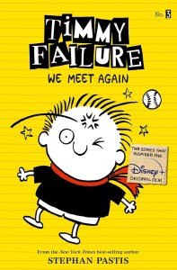 کتاب Timmy Failure 3 We Meet Again تیمی شاسکول