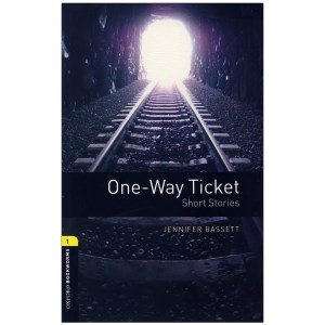 کتاب Oxford Bookworms (1) One Way Ticket